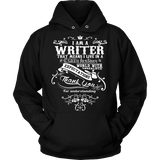 I am a writer Hoodie - Gifts For Reading Addicts
