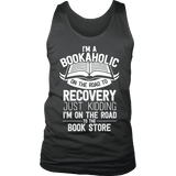 I'm a Bookaholic Mens Tank - Gifts For Reading Addicts