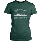 If You Were a Book You Would Be Fine Print Fitted T-shirt - Gifts For Reading Addicts