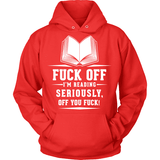 Fuck Off I am Reading!! - Gifts For Reading Addicts