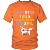 Outside of a dog a book is man's best friend Unisex T-shirt - Gifts For Reading Addicts