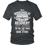 I'm a Bookaholic Unisex T-shirt - Gifts For Reading Addicts