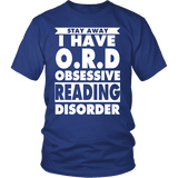 Stay Away I Have O.R.D Unisex T-shirt - Gifts For Reading Addicts