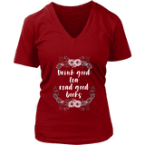 "Read Good Books" V-neck Tshirt - Gifts For Reading Addicts
