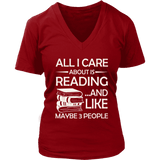 "All I Care About Is Reading" V-neck Tshirt - Gifts For Reading Addicts