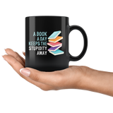 "A Book A Day"11oz Black Mug - Gifts For Reading Addicts