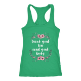 "Read Good Books" Women's Tank Top - Gifts For Reading Addicts