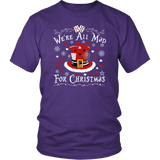 "We're All Mad For Christmas" Unisex T-Shirt - Gifts For Reading Addicts