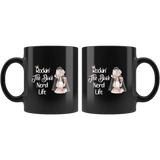"The Book Nerd Life"11oz Black Mug - Gifts For Reading Addicts