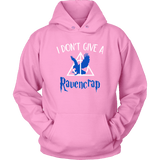 "i Don't Give A Ravencrap" Hoodie - Gifts For Reading Addicts