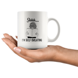 "Shhhh I'm Self Isolating"11oz White Mug - Gifts For Reading Addicts