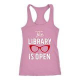 Rupaul"The Library Is Open" Women's Tank Top - Gifts For Reading Addicts