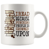 "I Read"11oz white mug - Gifts For Reading Addicts