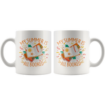 "My Summer Is All Booked"11oz White Mug - Gifts For Reading Addicts