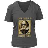 "I Put The Lit In Literature" V-neck Tshirt - Gifts For Reading Addicts