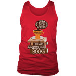 "Drink Good Coffee" Women's Tank Top - Gifts For Reading Addicts