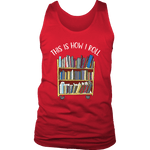 "This is how i roll" Men's Tank Top - Gifts For Reading Addicts