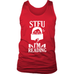 "STFU I'm Reading" Men's Tank Top - Gifts For Reading Addicts