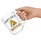 "i Don't Give A Hufflefuck"15oz White Mug - Gifts For Reading Addicts