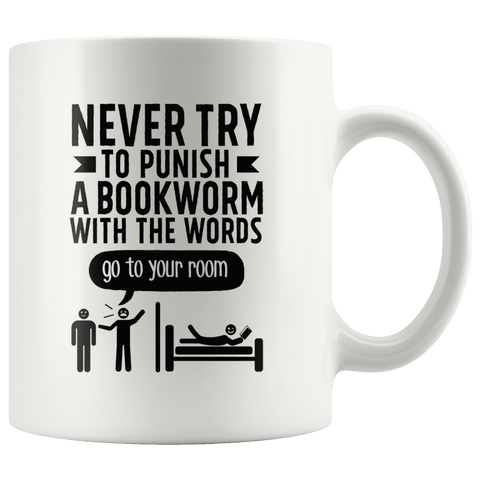 "Punish A Bookworm"11oz White Mug - Gifts For Reading Addicts