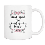 "good books" white 11oz mug - Gifts For Reading Addicts