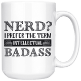 "Nerd?"15oz White Mug - Gifts For Reading Addicts