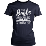 "The Books Are Calling" Women's Fitted T-shirt - Gifts For Reading Addicts