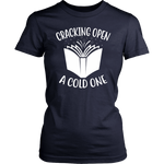 "Cracking Open A Cold One" Women's Fitted T-shirt - Gifts For Reading Addicts