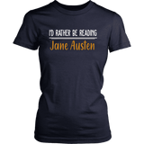 "I'd Rather Be reading JA" Women's Fitted T-shirt - Gifts For Reading Addicts