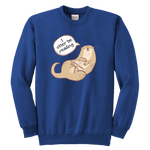 "I otter be reading" YOUTH CREWNECK SWEATSHIRT - Gifts For Reading Addicts