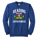 "Reading gives me"YOUTH CREWNECK SWEATSHIRT - Gifts For Reading Addicts