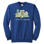 "I otter be reading" YOUTH CREWNECK SWEATSHIRT - Gifts For Reading Addicts