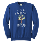 "It's a good day to read" YOUTH CREWNECK SWEATSHIRT - Gifts For Reading Addicts