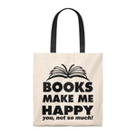 Books Make Me Happy Canvas Tote Bag - Vintage style - Gifts For Reading Addicts