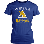 "i Don't Give A Hufflefuck" Women's Fitted T-shirt - Gifts For Reading Addicts