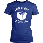 "Cracking Open A Cold One" Women's Fitted T-shirt - Gifts For Reading Addicts