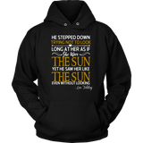 "As if she were the sun" Hoodie - Gifts For Reading Addicts