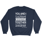 "You and i" Sweatshirt - Gifts For Reading Addicts