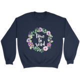 "Time to read" Sweatshirt - Gifts For Reading Addicts