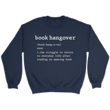 "Book hangover" Sweatshirt - Gifts For Reading Addicts