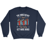 "Get More Books" Sweatshirt - Gifts For Reading Addicts