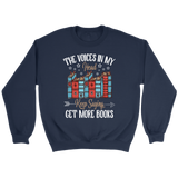 "Get More Books" Sweatshirt - Gifts For Reading Addicts