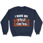 "I Have No Shelf Control" Sweatshirt - Gifts For Reading Addicts