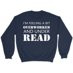 "Under Read" Sweatshirt - Gifts For Reading Addicts