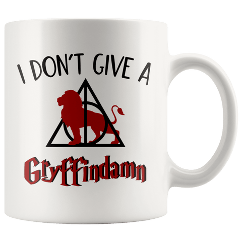 "I Don't Give A Gryffindamn"11oz White Mug - Gifts For Reading Addicts