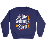 "We Solemnly Swear" Sweatshirt - Gifts For Reading Addicts