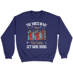 "Get More Books" Sweatshirt - Gifts For Reading Addicts