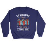 "Get More Books" Sweatshirt - Gifts For Reading Addicts