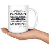 "You are sunlight"15oz white mug - Gifts For Reading Addicts