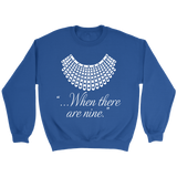 "When there are nine" Sweatshirt - Gifts For Reading Addicts